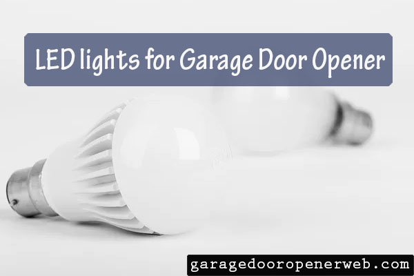 led lights for garage door opener