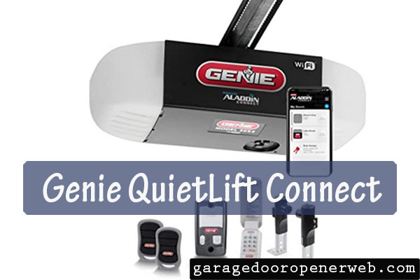 Genie QuietLift Connect Review