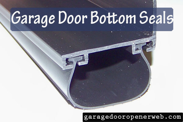 Garage Door Weather Stripping Bottom Seals